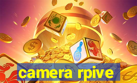 camera rpive